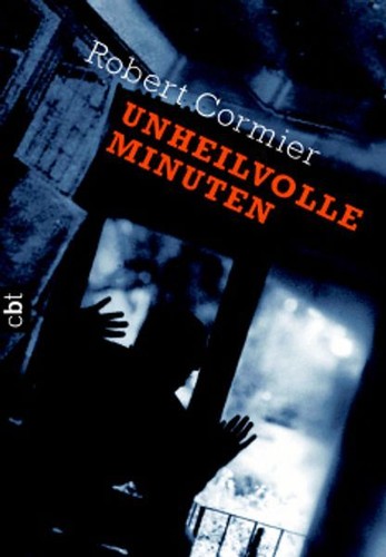 Unheilvolle minuten cormier - unheilvolle,