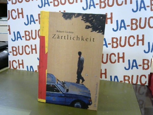 Zärtlichkeit cormier robert - zärtlichkeit, cormier,