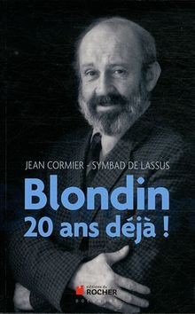 Blondin ans déjà von - :, !