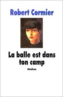Balle est dans ton - camp, von