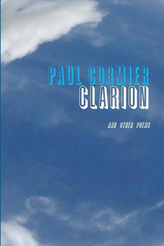 Paul cormier clarion and - |,