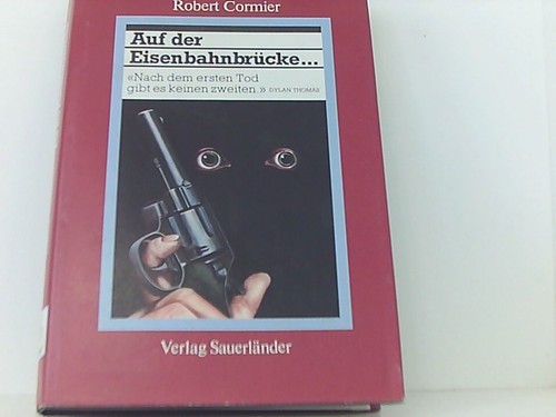 Auf der eisenbahnbrücke nach - auf,
